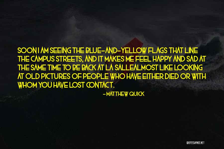 Salle Quotes By Matthew Quick Salle Quotes By Matthew Quick