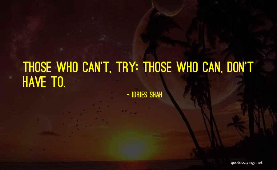 Sallee Photography Quotes By Idries Shah Sallee Photography Quotes By Idries Shah