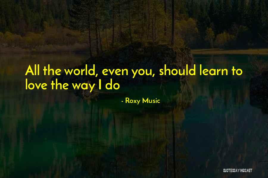 Salleh Buang Quotes By Roxy Music Salleh Buang Quotes By Roxy Music