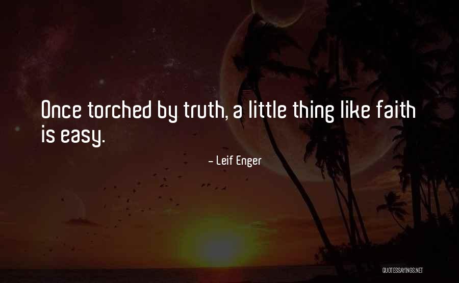 Saller School Quotes By Leif Enger Saller School Quotes By Leif Enger