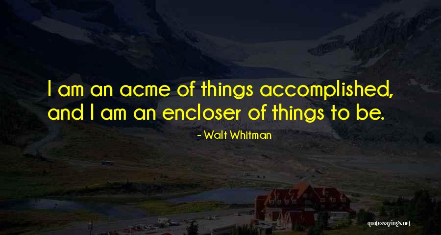 Sallie Sidumine Quotes By Walt Whitman Sallie Sidumine Quotes By Walt Whitman