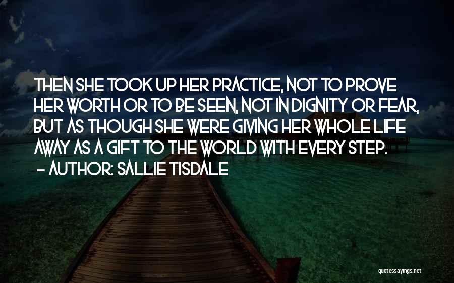 Sallie Tisdale Quotes 1570982