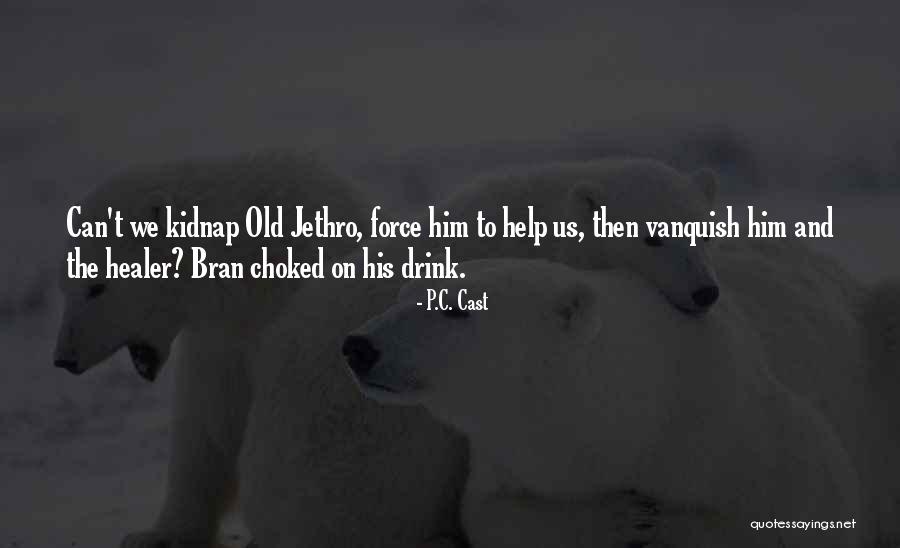 Sallies Ladue Quotes By P.C. Cast Sallies Ladue Quotes By P.C. Cast