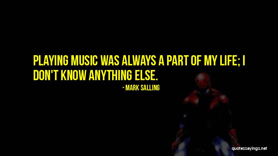 Salling Quotes By Mark Salling