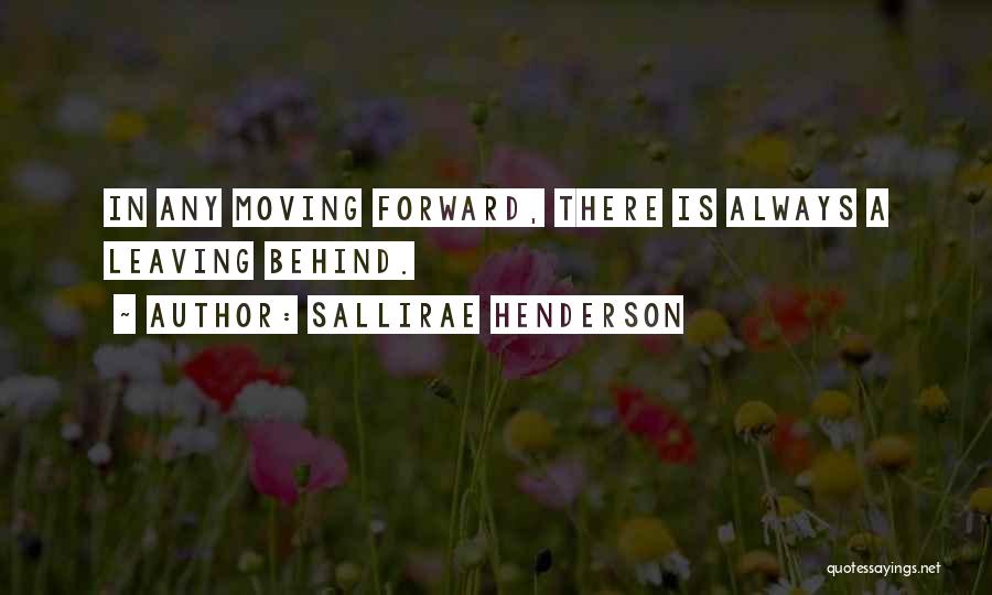 Sallirae Henderson Quotes 1466217