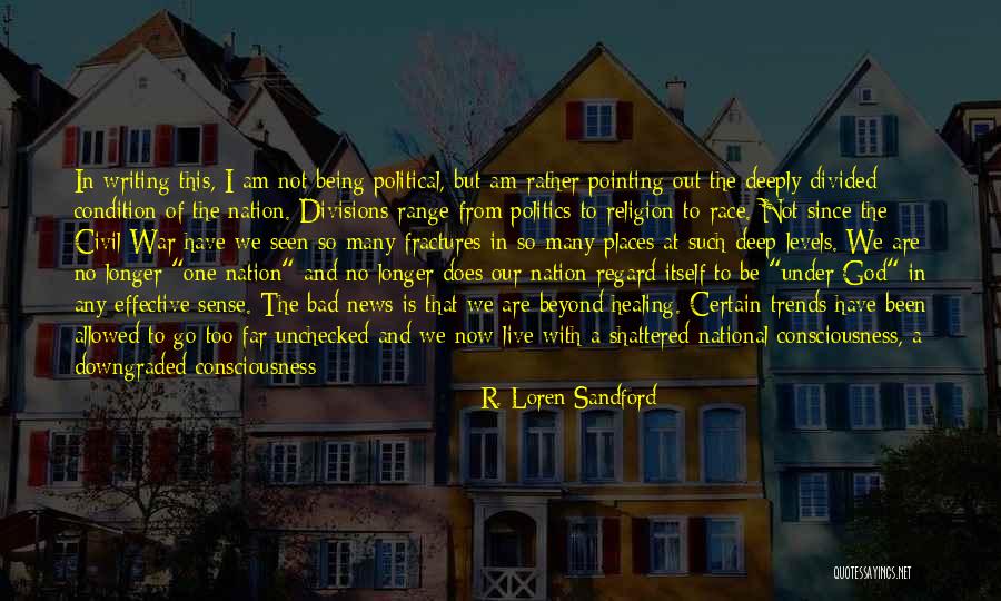 Sallows Graupner Quotes By R. Loren Sandford Sallows Graupner Quotes By R. Loren Sandford