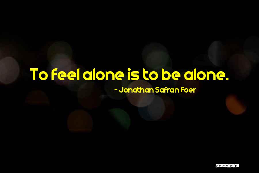 Sally Acorn Quotes By Jonathan Safran Foer Sally Acorn Quotes By Jonathan Safran Foer