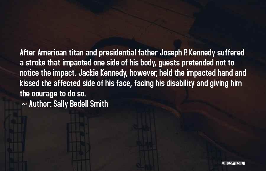 Sally Bedell Smith Quotes 1350133