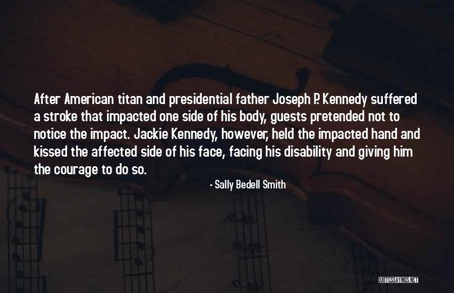 Sally Bedell Smith Quotes 1350133 Sally Bedell Smith Quotes 1350133