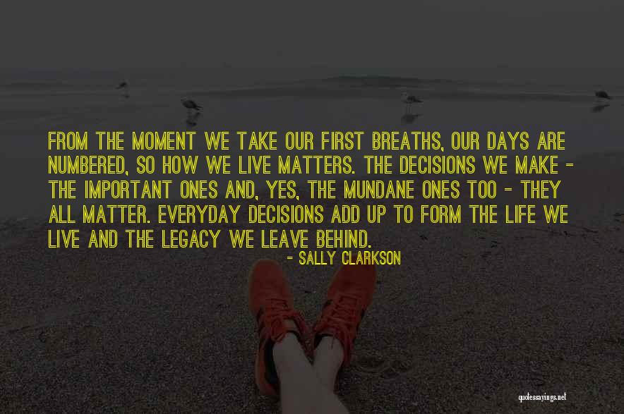 Sally Clarkson Quotes 1288408