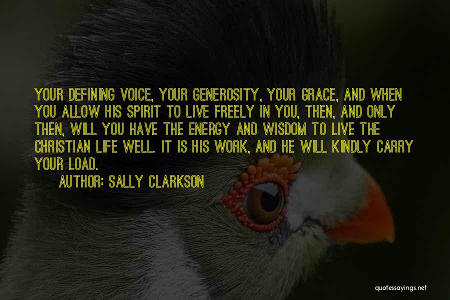 Sally Clarkson Quotes 1291390
