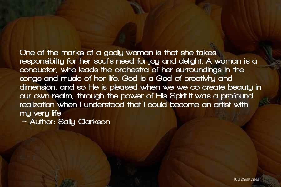 Sally Clarkson Quotes 1558219