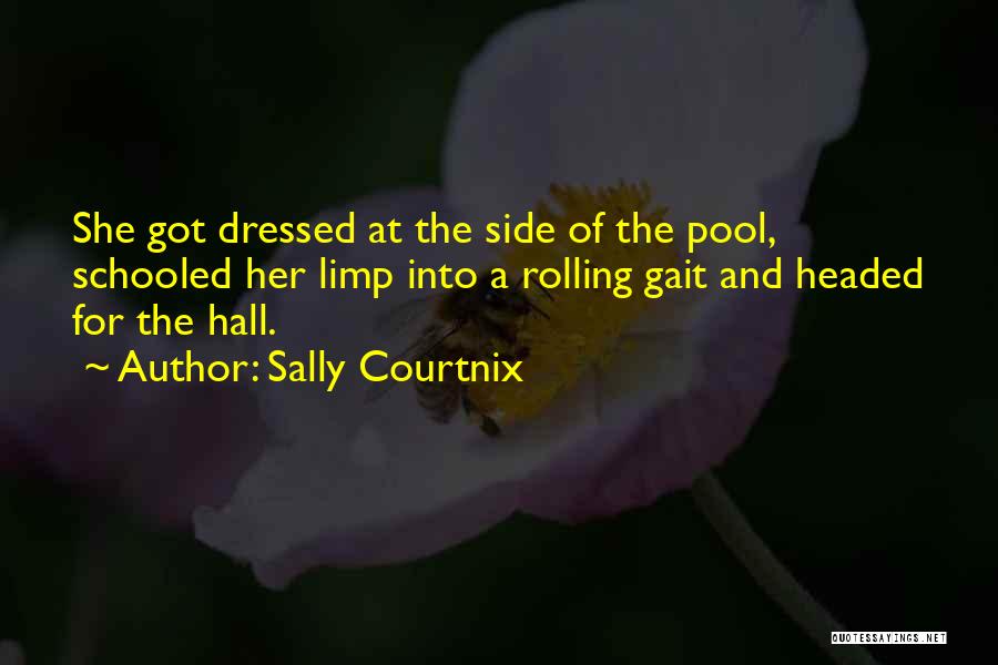 Sally Courtnix Quotes 1866412