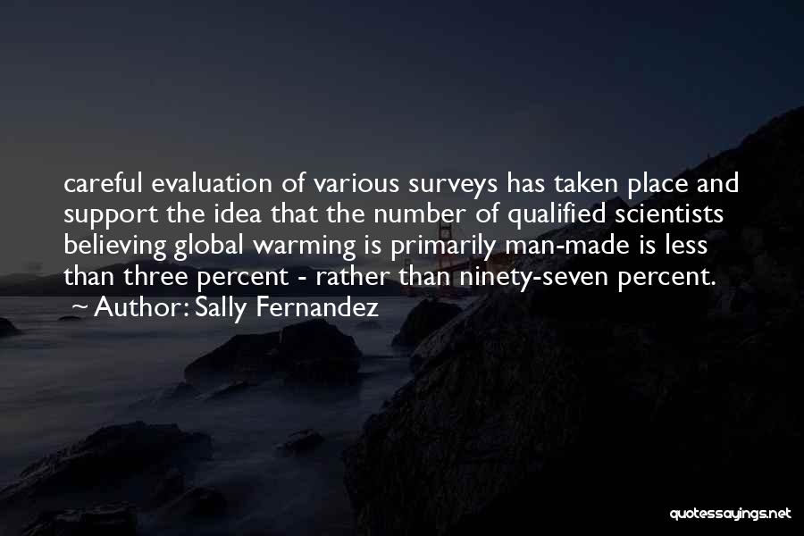 Sally Fernandez Quotes 1312624