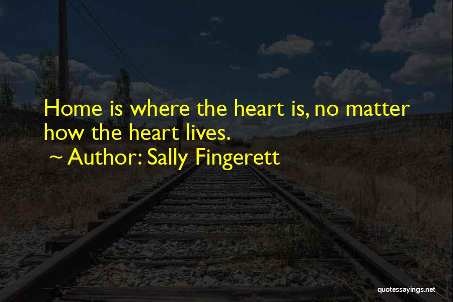 Sally Fingerett Quotes 1584663
