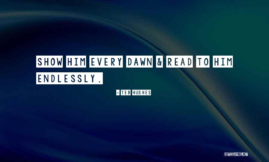 Sally From House On Mango Street Quotes By Ted Hughes Sally From House On Mango Street Quotes By Ted Hughes