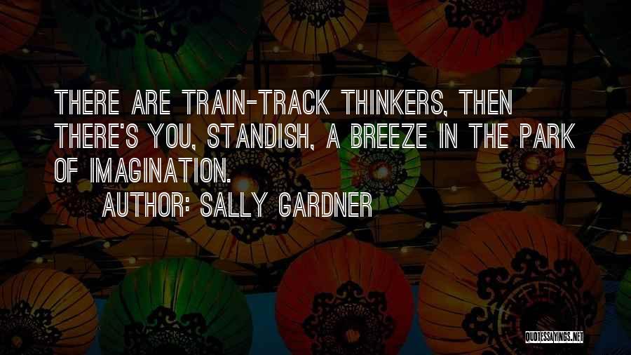 Sally Gardner Quotes 1615281