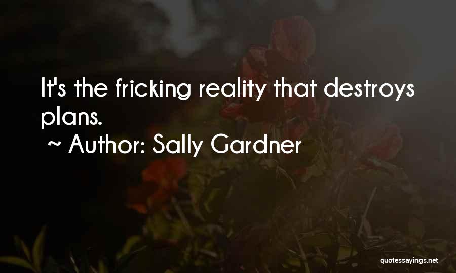 Sally Gardner Quotes 1871357