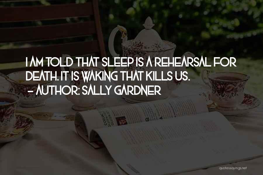 Sally Gardner Quotes 427743