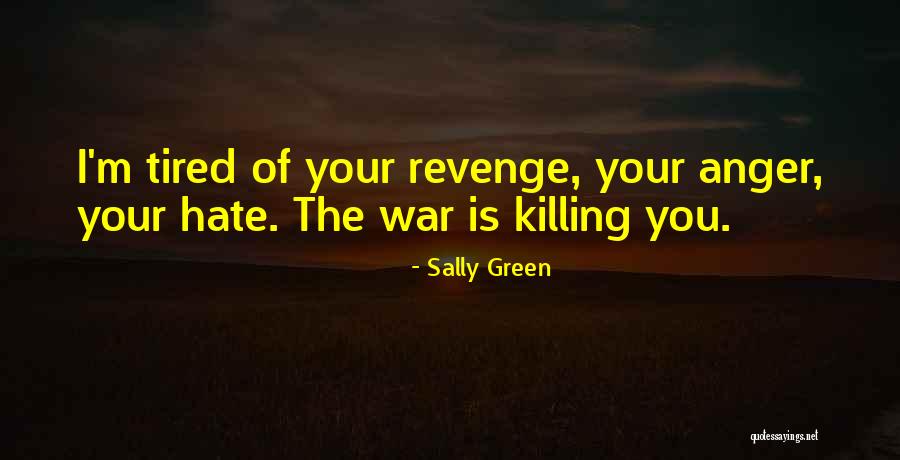 Sally Green Quotes 1003998 Sally Green Quotes 1003998
