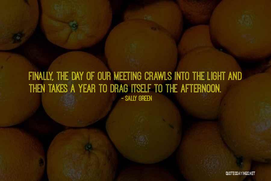 Sally Green Quotes 1103600 Sally Green Quotes 1103600