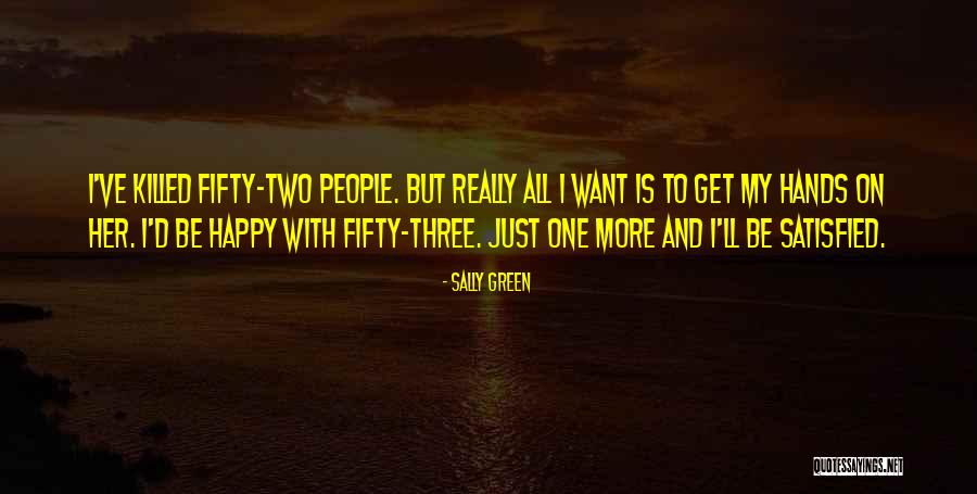 Sally Green Quotes 1287918 Sally Green Quotes 1287918