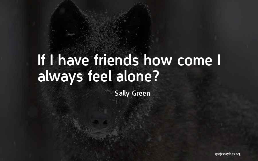 Sally Green Quotes 1742969 Sally Green Quotes 1742969