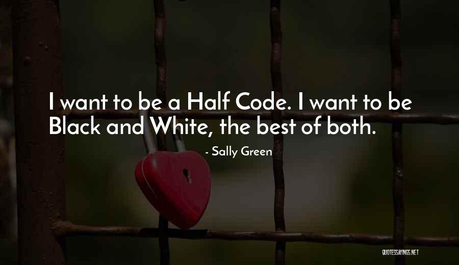 Sally Green Quotes 1750711 Sally Green Quotes 1750711