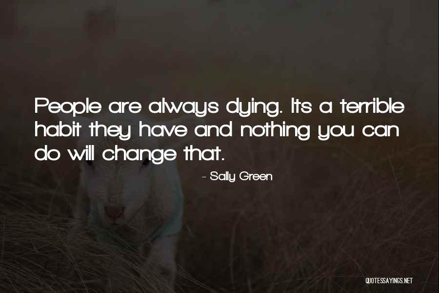 Sally Green Quotes 191627 Sally Green Quotes 191627