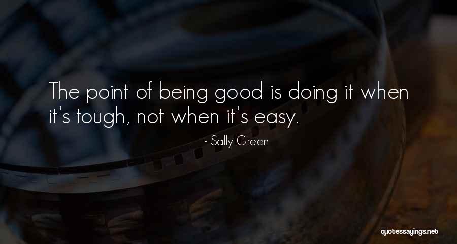 Sally Green Quotes 616163 Sally Green Quotes 616163