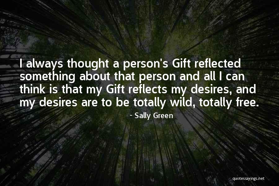 Sally Green Quotes 661743 Sally Green Quotes 661743