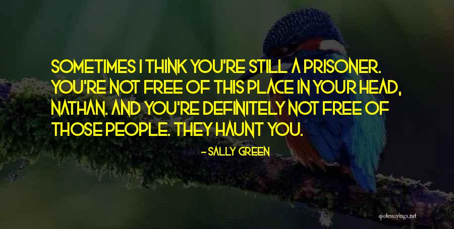 Sally Green Quotes 992058 Sally Green Quotes 992058