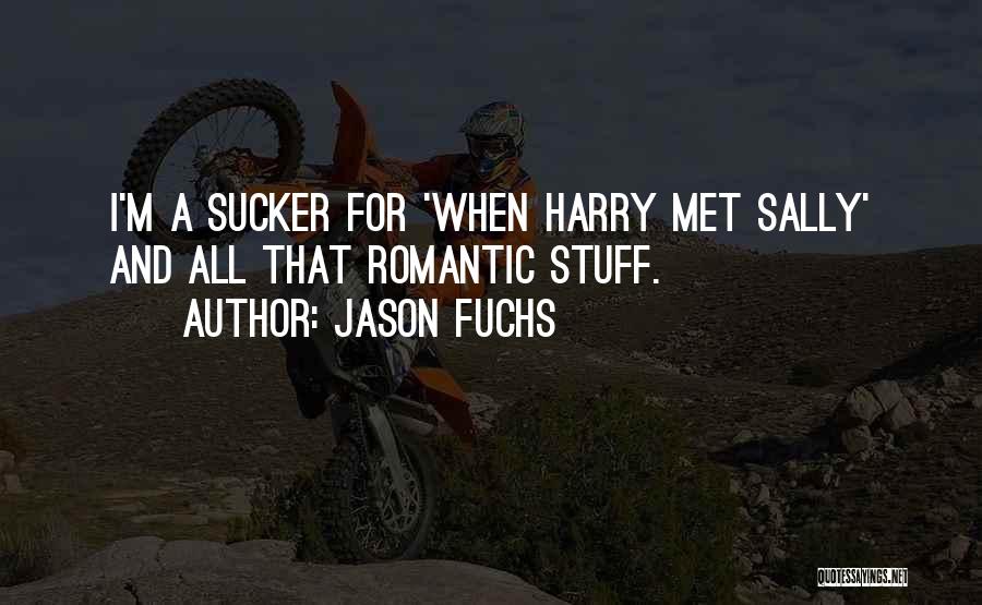 Sally Harry Quotes By Jason Fuchs