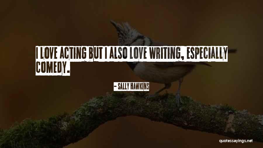 Sally Hawkins Quotes 1046086 Sally Hawkins Quotes 1046086
