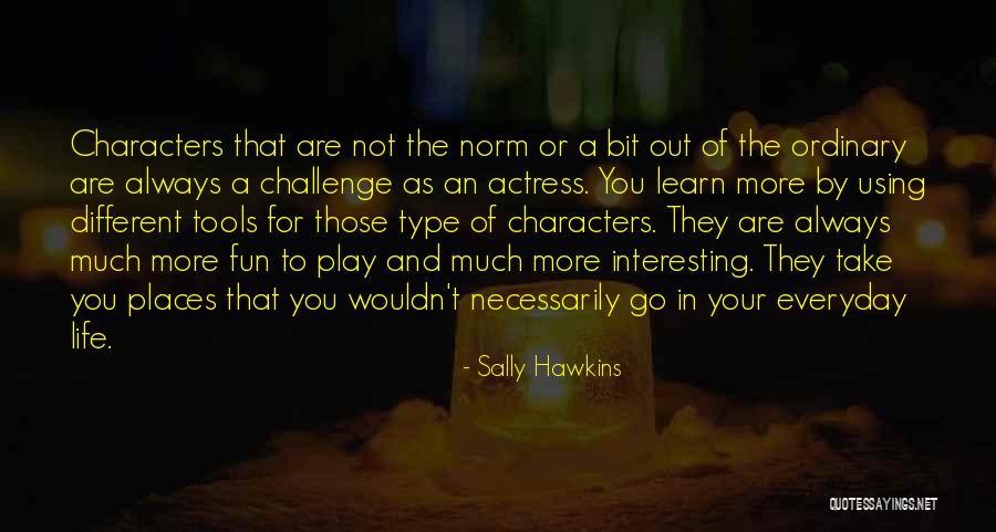 Sally Hawkins Quotes 1168541 Sally Hawkins Quotes 1168541