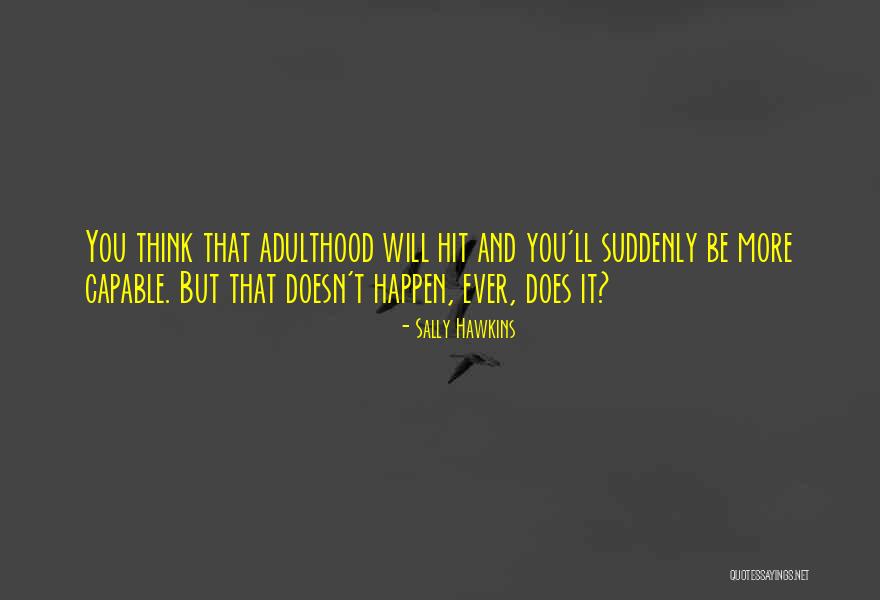 Sally Hawkins Quotes 1328911 Sally Hawkins Quotes 1328911