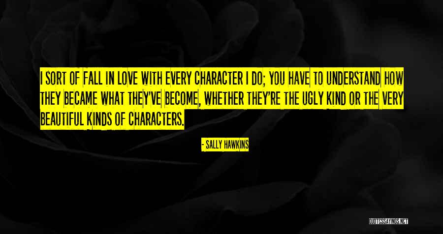 Sally Hawkins Quotes 1698091 Sally Hawkins Quotes 1698091