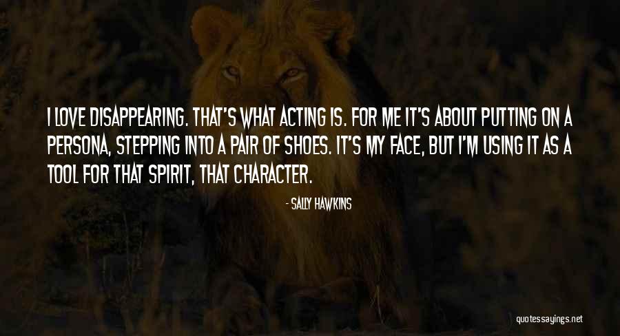 Sally Hawkins Quotes 1926166 Sally Hawkins Quotes 1926166