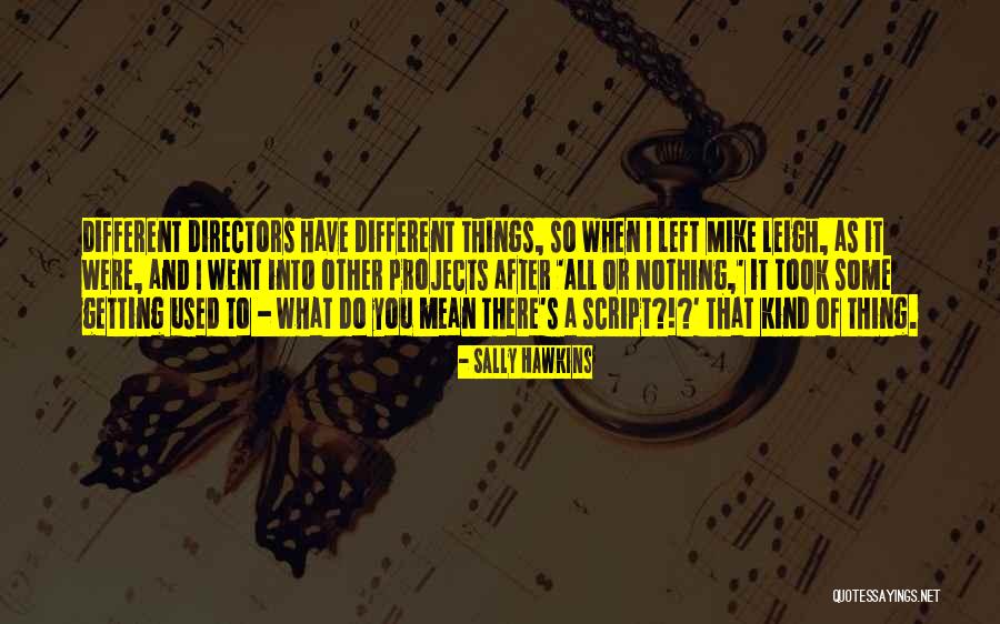 Sally Hawkins Quotes 2005517 Sally Hawkins Quotes 2005517