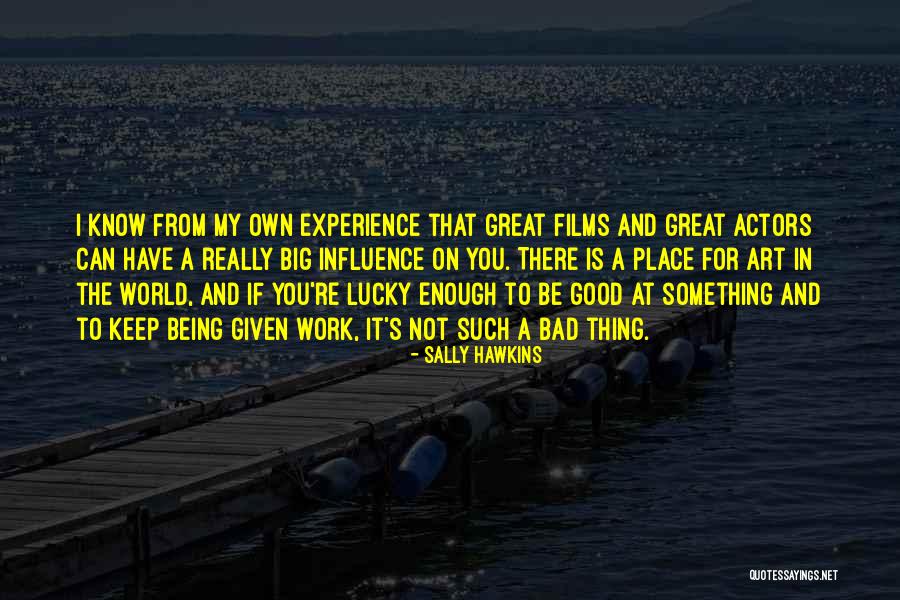 Sally Hawkins Quotes 829969 Sally Hawkins Quotes 829969