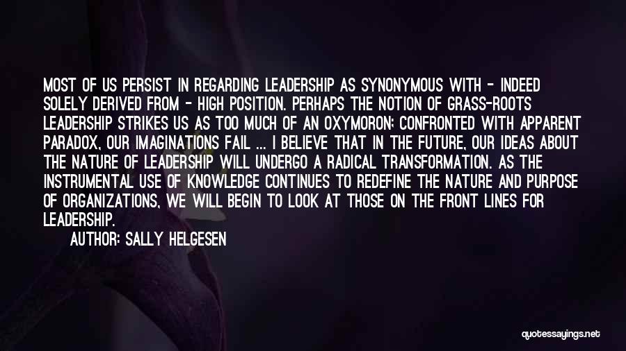 Sally Helgesen Quotes 1913761