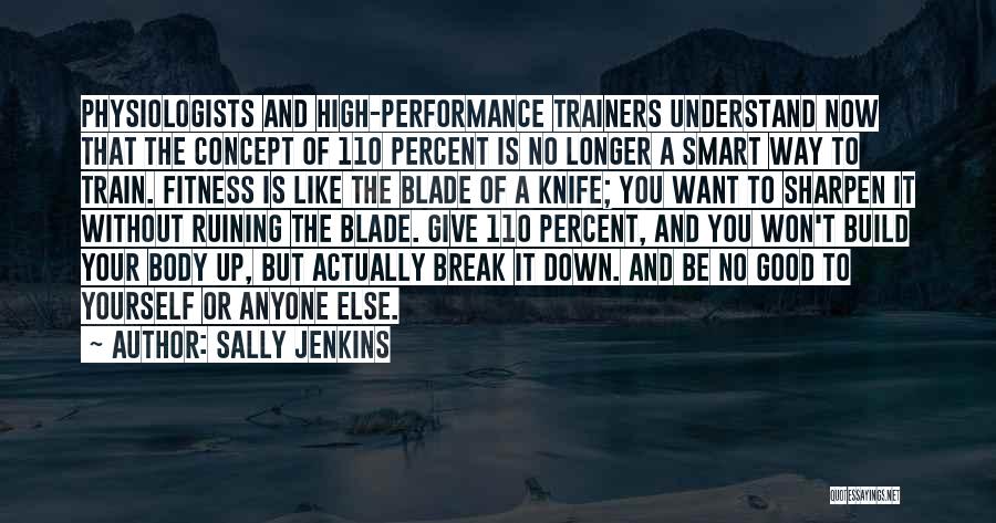 Sally Jenkins Quotes 1808061