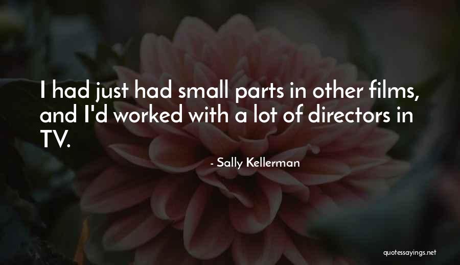 Sally Kellerman Quotes 1967110