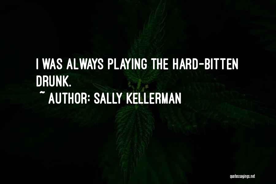 Sally Kellerman Quotes 533156