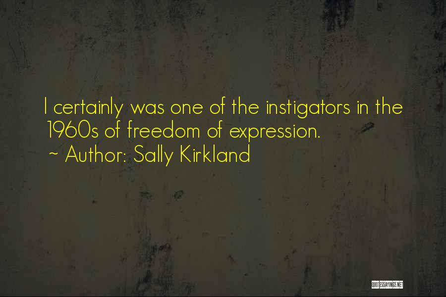 Sally Kirkland Quotes 1036302