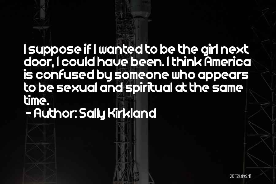 Sally Kirkland Quotes 2163831