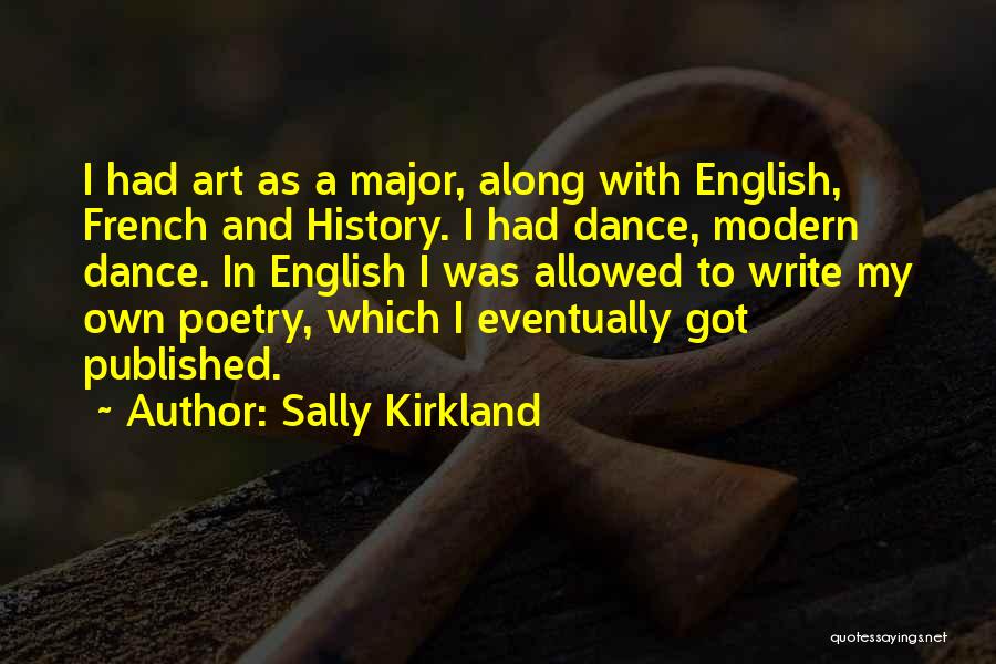 Sally Kirkland Quotes 932672