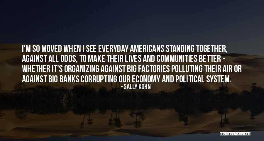 Sally Kohn Quotes 1551962