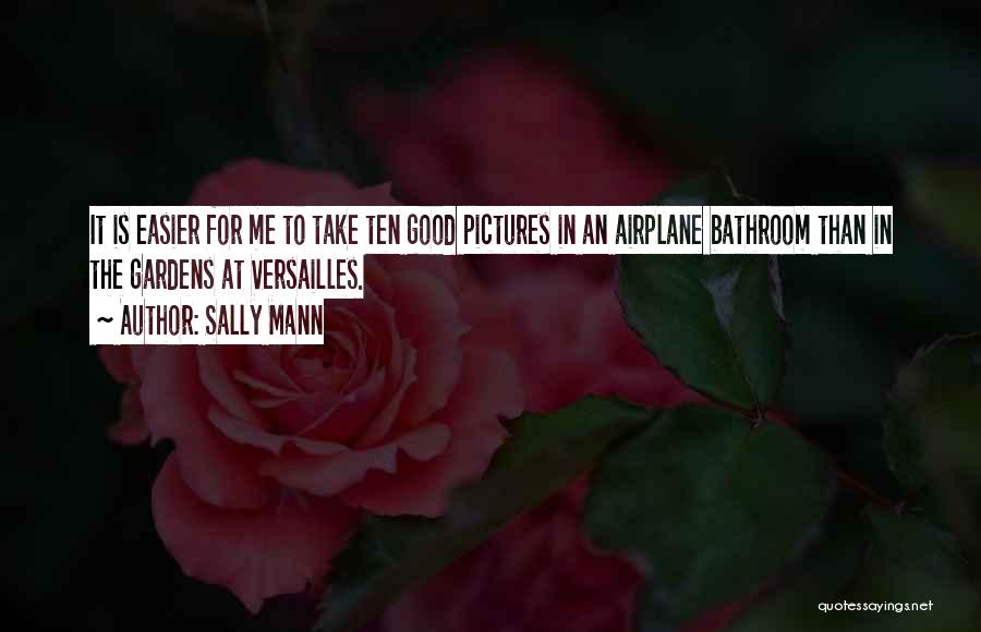 Sally Mann Quotes 1234052