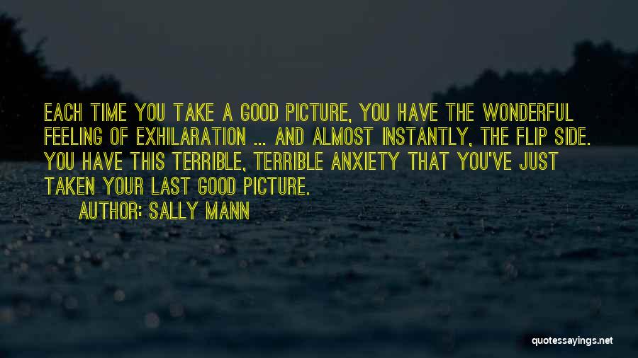 Sally Mann Quotes 1303857